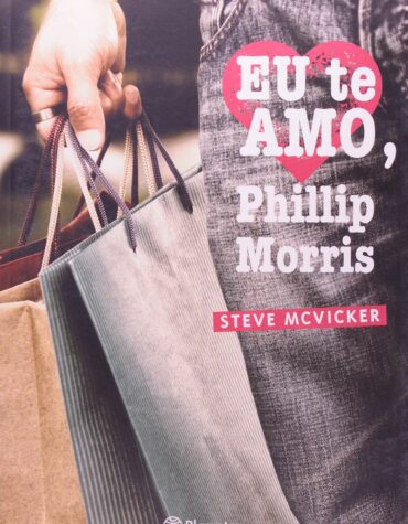 Steve McVicker – Eu te amo, Phillip Morris