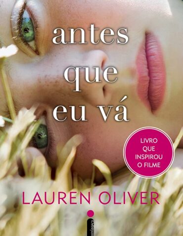 Lauren Oliver – Antes que eu vá