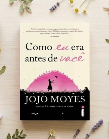 Jojo Moyes – Como eu era antes de você