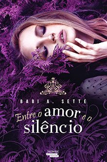 resenha do livro Entre o amor e o silêncio