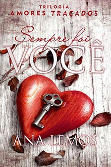resenha do livro Sempre foi você