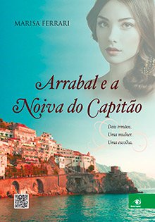 Arrabal e a noiva do capitão