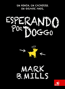 Mark B. Mills – Esperando por Doggo