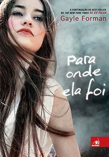Para onde ela foi Gayle Forman