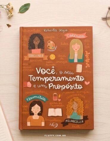 Roberta Fázio – Você, o seu temperamento e um propósito
